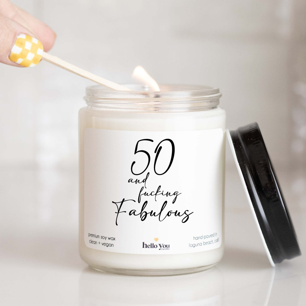 50 and Fucking Fabulous - Personalized candle gift for birthday - hello - you - candles