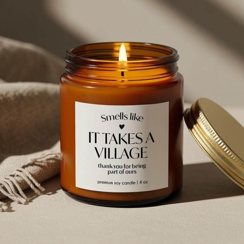 Thank you gift candle with label 'It Takes A Village', natural soy wax, hand-poured, perfect for expressing gratitude.