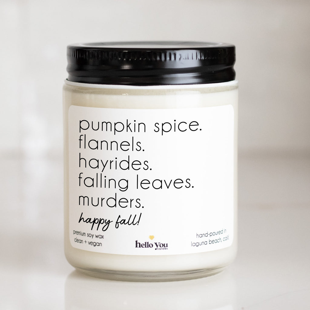 Happy Fall - Funny Fall Candle - hello-you-candles