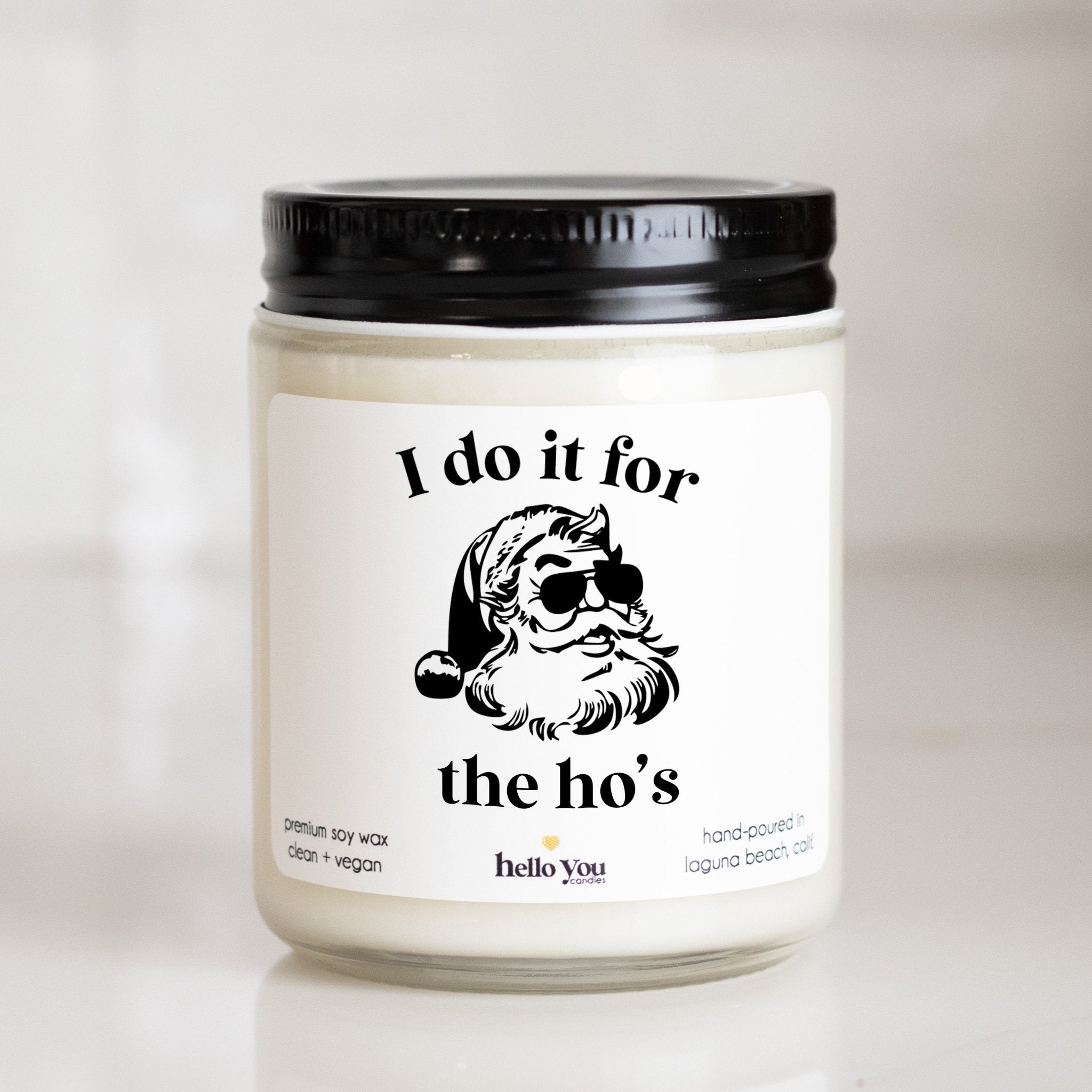 https://helloyoucandles.com/cdn/shop/products/i-do-it-for-the-hos-funny-christmas-candle-425752.jpg?v=1697943172