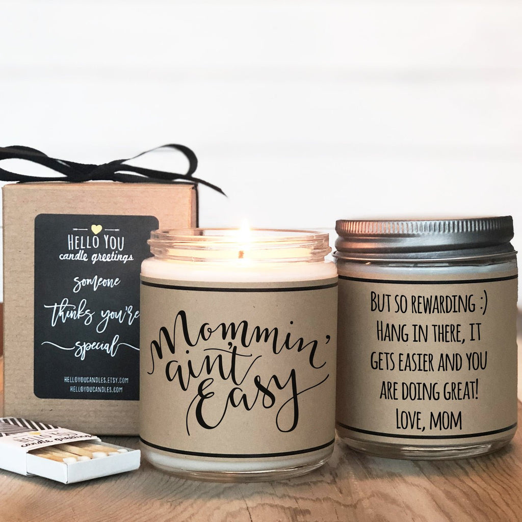 Mommin' Ain't Easy - Personalized New Mother Candle Gift - hello-you-candles