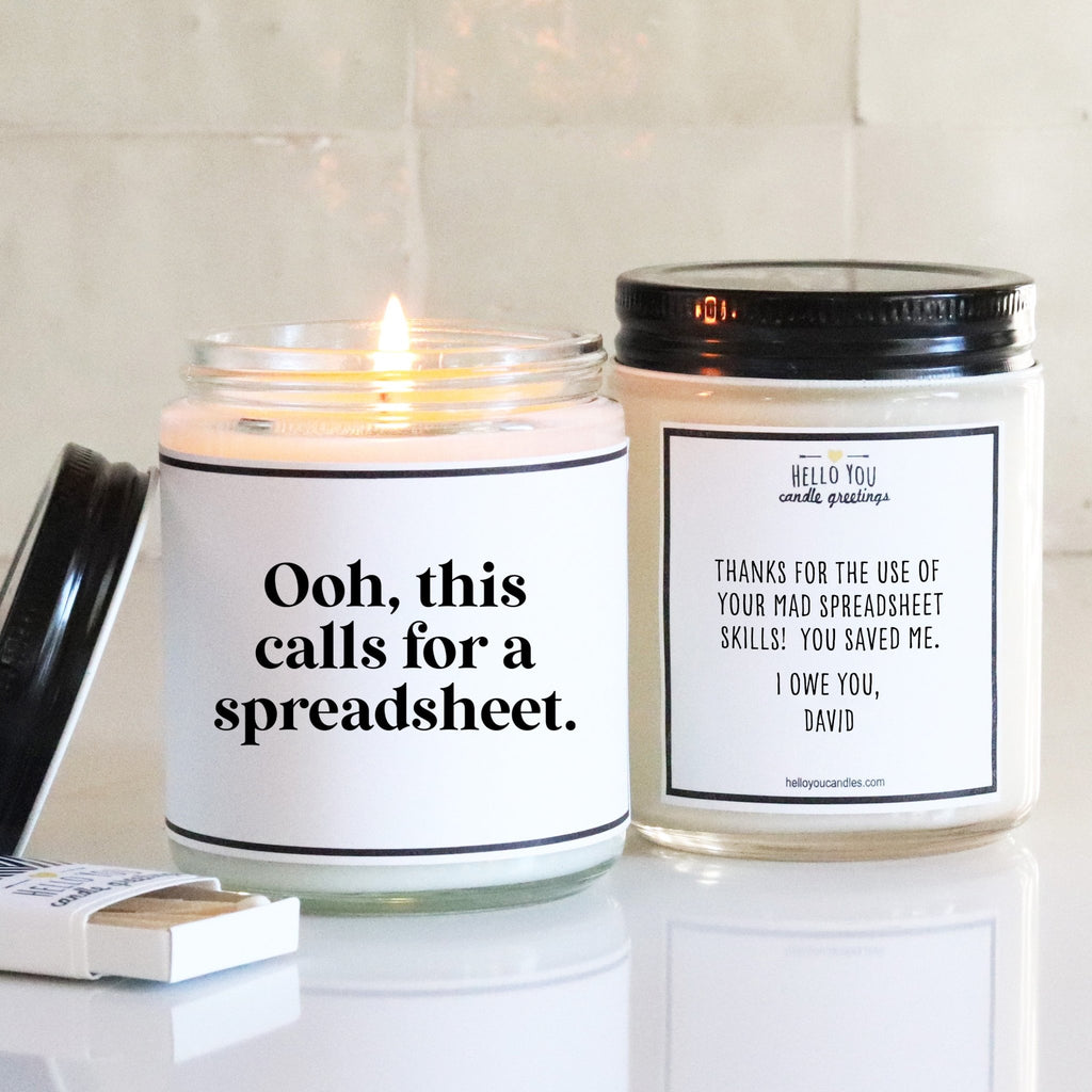 Ohh, This Calls For A Spreadsheet - Candle Gift - hello-you-candles