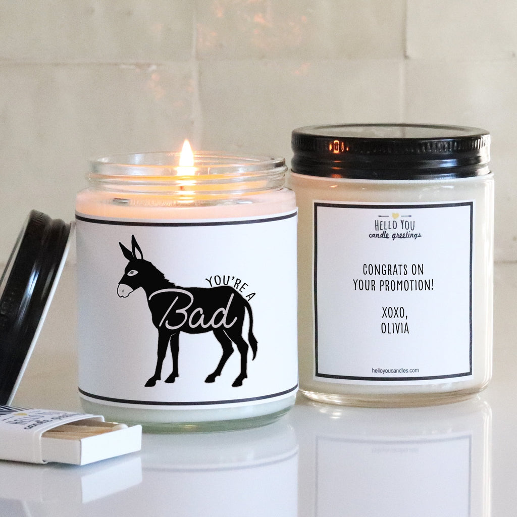 You're A Badass - Candle Gift - hello-you-candles